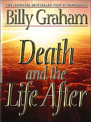 cover image of Death and the Life After